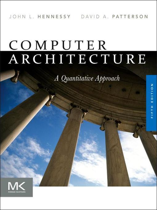 Title details for Computer Architecture by John L. Hennessy - Available